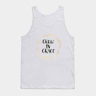 Grow in Grace Tank Top